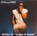 J.D. (Puma) Lewis ‎– Shake It - "Make It Loose"