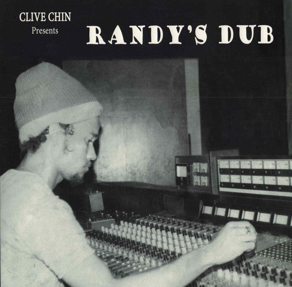 Clive Chin – Randy's Dub