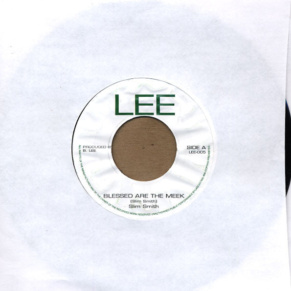 Slim Smith – Blessed Are The Meek / The Time Has Come