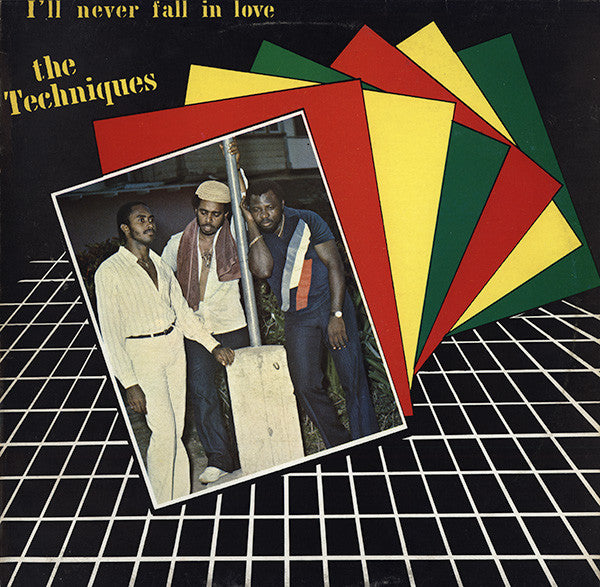 The Techniques ‎– I'll Never Fall In Love