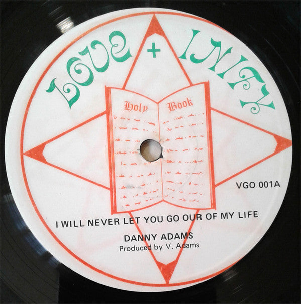 Danny Adams / Jah Woosh ‎– I Will Never Let You Go Our Of My Life / Dreadlock