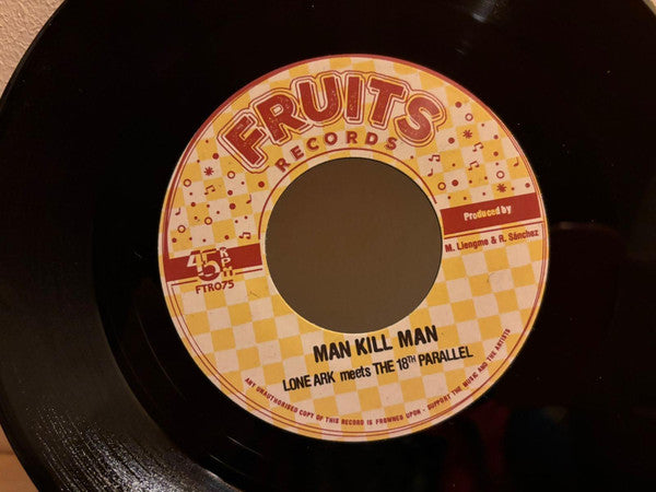 Lone Ark meets The 18th Parallel – Man Kill Man