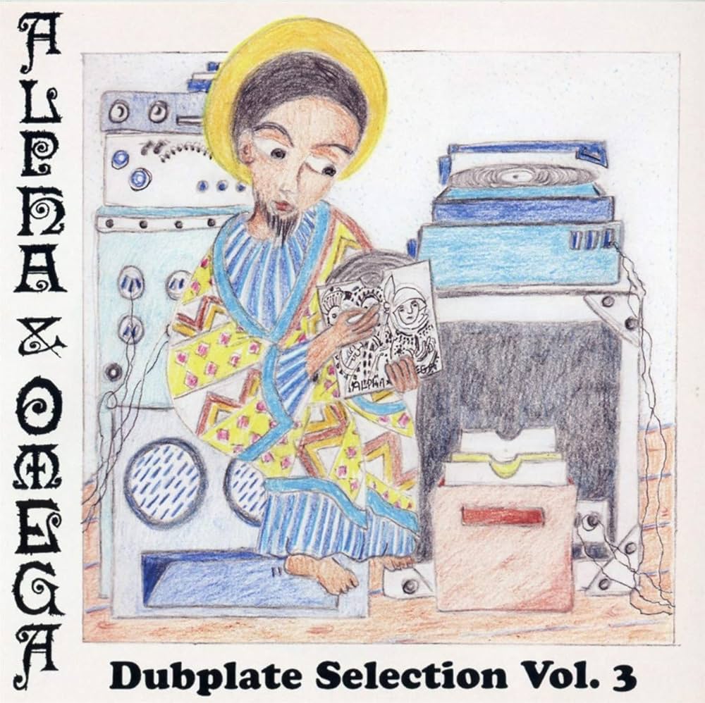 Alpha & Omega - Dubplate Selection Vol. 3