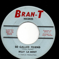 Billy La Mont ‎– So Called Friend / (Darlin') Please Come Home