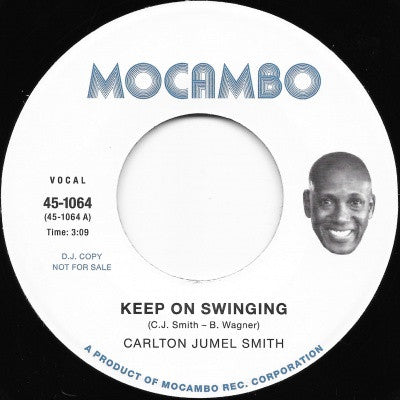 Carlton Jumel Smith – Keeping On Swinging / Hope