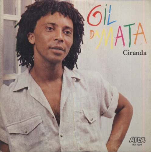 Gil Da Mata ‎– Ciranda