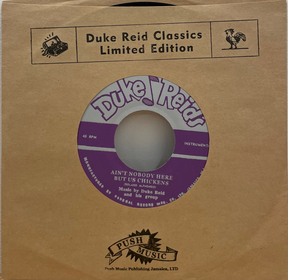 Duke Reid And His Group - Ain't Nobody Here But Us Chickens
