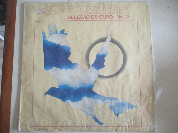 Raíces De América ‎– Seleção DeOuro - Vol. 2