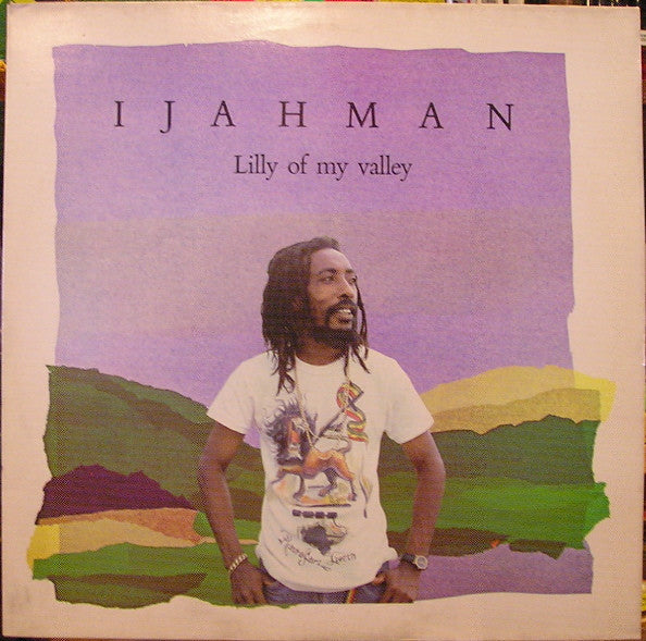 Ijahman ‎– Lilly Of My Valley