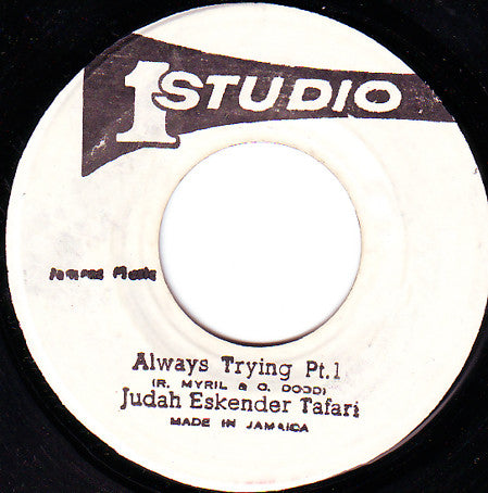 Judah Eskender Tafari / Eskender & Sound Dimension – Always Tryin