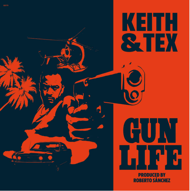 Keith & Tex ‎– Gun Life