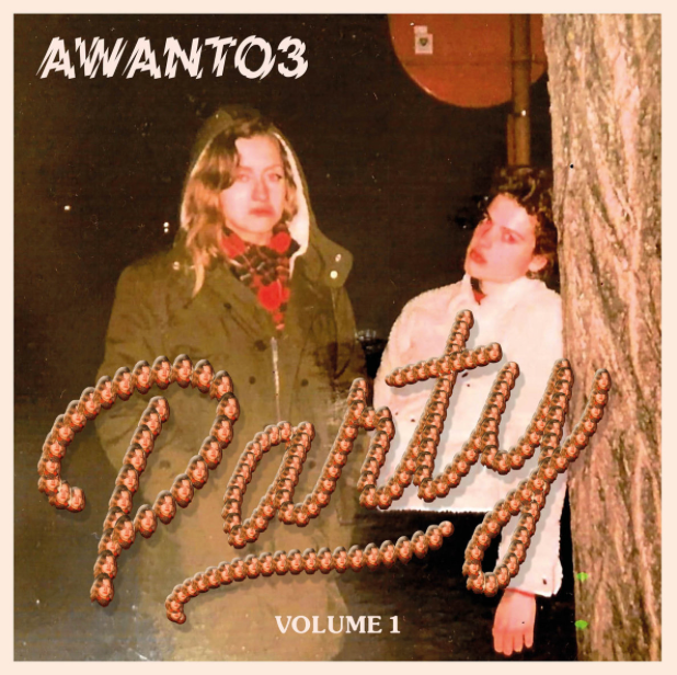 Awanto3 ‎– Party Volume 1
