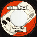 Robert Emmanuel / Dougie Conscious – Dem A Fight