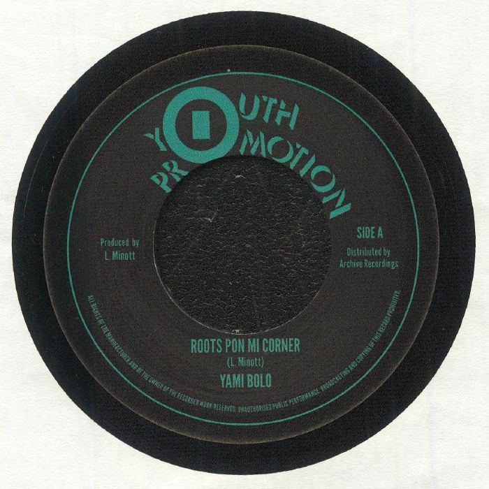 Yammie Bolo – Roots Pon Mi Corner 7"