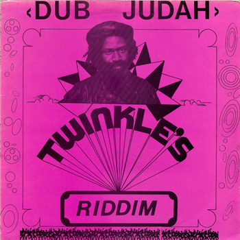 Dub Judah ‎– Twinkle's Riddim