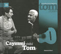Dorival Caymmi & Tom Jobim ‎– Caymmi Visita Tom