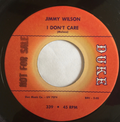 Jimmy Wilson ‎– I Don't Care / Patiently