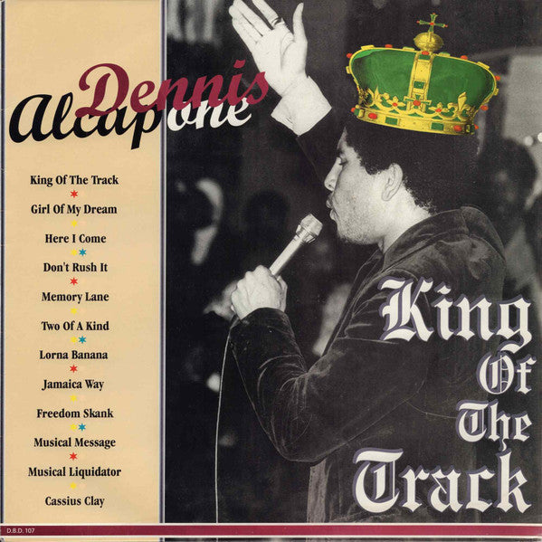 Dennis Alcapone ‎– King Of The Track