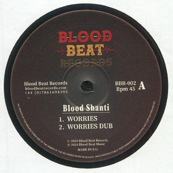 Blood Shanti ‎– Worries / Show I the Way