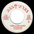 Clive Ellis – Come Closer Honey