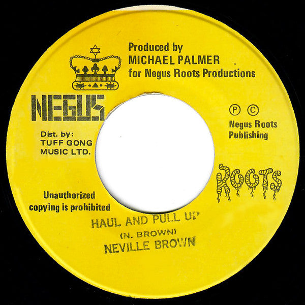 Neville Brown ‎– Haul And Pull Up