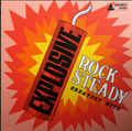 Various ‎– Explosive Rock Steady - Greatest Hits