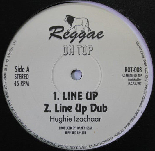 Hughie Izachaar / Reggae On Top All Stars* – Line Up / No Escape