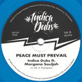 Indica Dubs, Morgana Souljah ‎– Peace Must Prevail