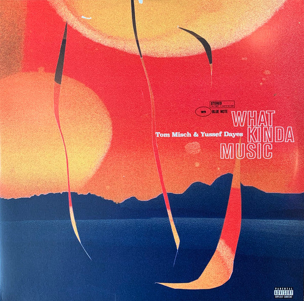 Tom Misch & Yussef Dayes – What Kinda Music