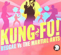 Various ‎– Kung Fu! Reggae Vs The Martial Arts (2xCD)