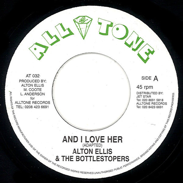 Alton Ellis & The Bottlestopers – And I Love Her