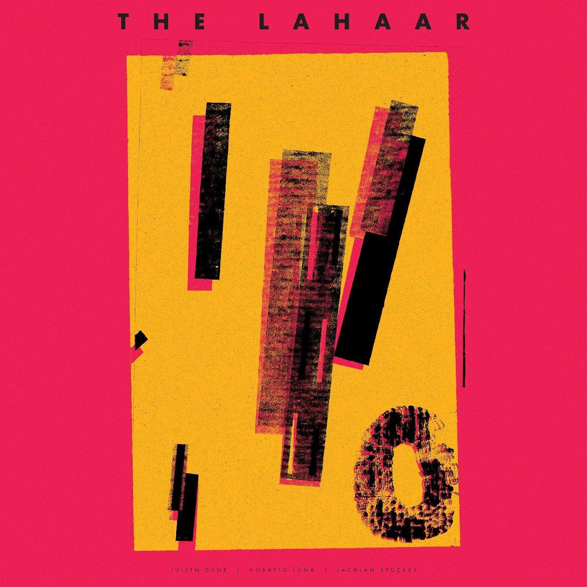 The Lahaar - The Lahaar