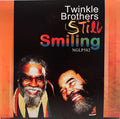 Twinkle Brothers – Still Smiling