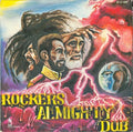 Various – Rockers Almighty Dub (Clocktower Reissue)