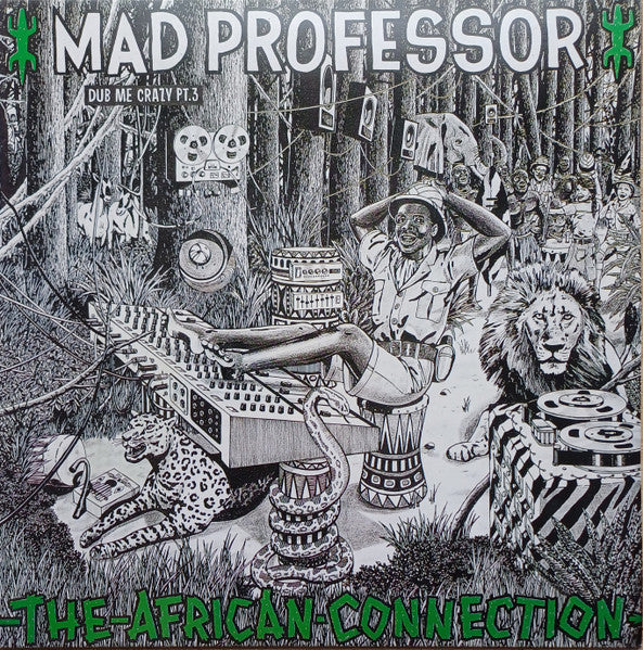 Mad Professor ‎– Dub Me Crazy 3: The African Connection