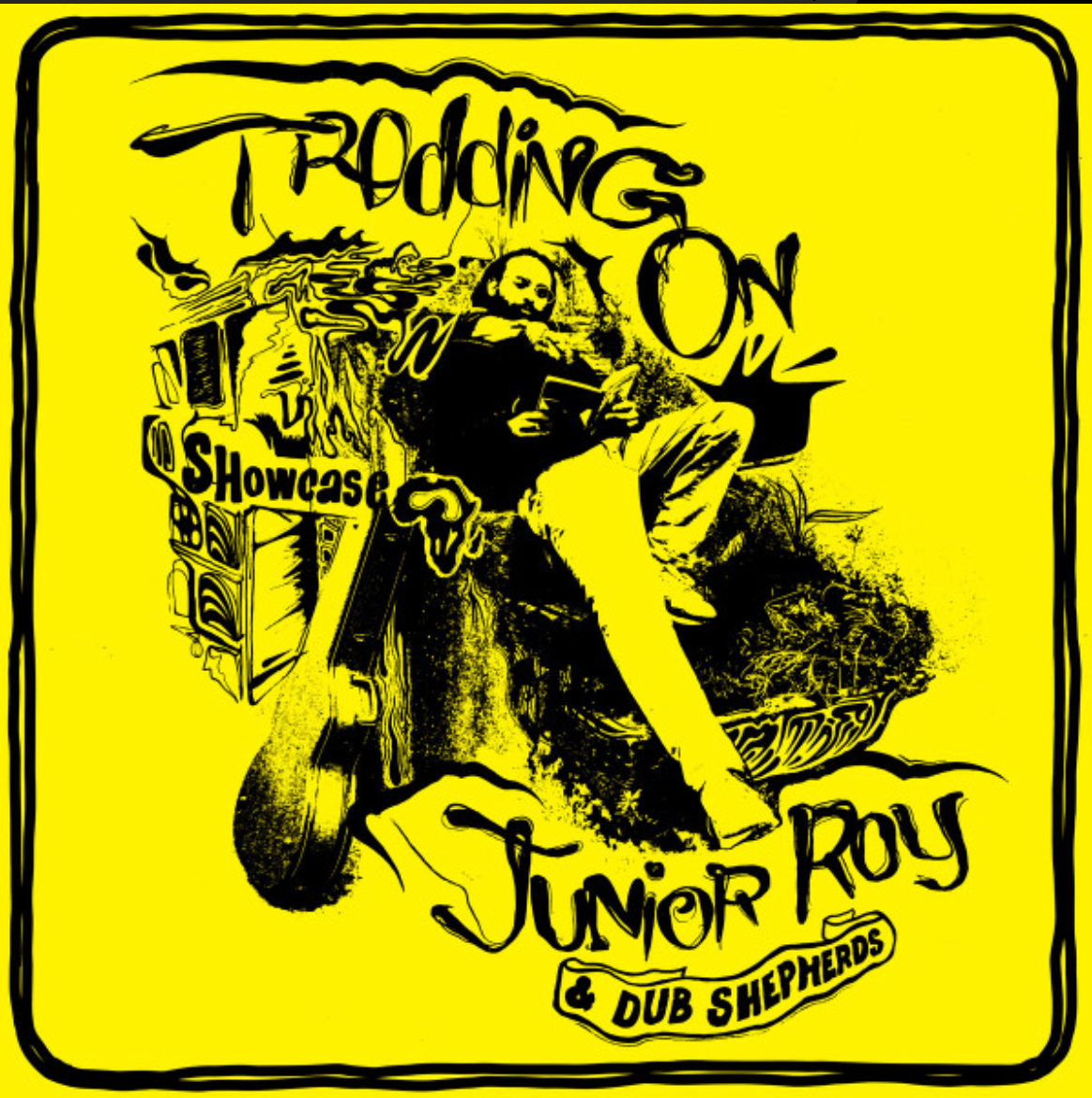 Junior Roy & Dub Shepherds ‎– Trodding On Showcase