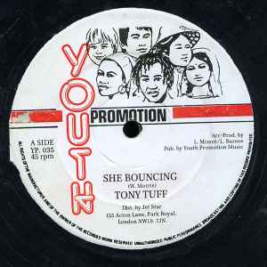 Tony Tuff - She Bouncing (12")