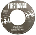 Anthony Red Rose – Gwaan Talk