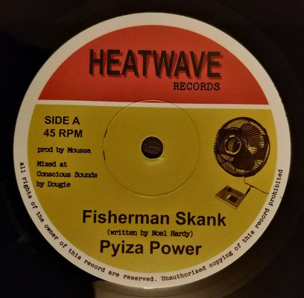 Pyiza Power – Fisherman Skank
