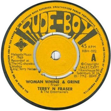 Terry N Fraser / Booma Rockers – Woman Whine & Grine / Dem City Gals