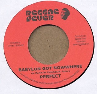 Perfect - Babylon Got Nowhere