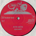 Sugar Minott / Calabash (3) & Fourth Generation Band – In The Ghetto / Zion Land