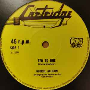 George Allison - Ten To One / Hard Times