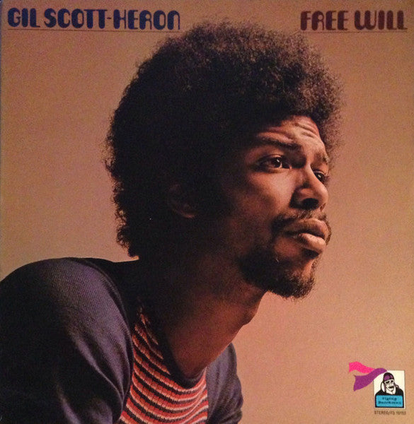 Gil Scott -Heron - FREE WILL