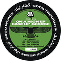 Ease Up George - On A High EP