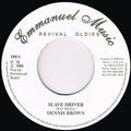 Dennis Brown – Slave Driver