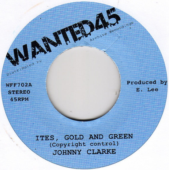 Johnny Clarke / King Tubby – Ites, Gold And Green