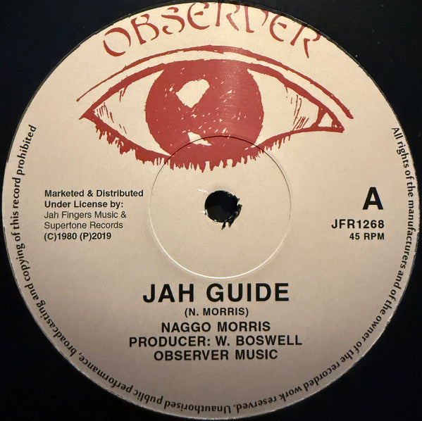 Naggo Morris / The Observer* – Jah Guide / Give Her My Love