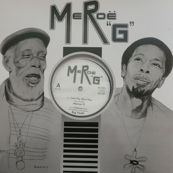 Meroe G ‎– Can't Pay Won't Pay