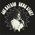 Joe Bataan – Drug Story